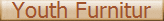 Youth Furniture