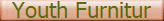 Youth Furniture