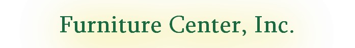 Furniture Center, Inc.